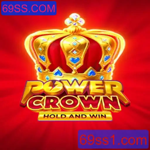 Explorando PowerCrown: Regras e Experiência de Jogo com 69SS.COM